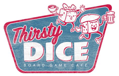 thirsty dice|thirsty dice board cafe menu.